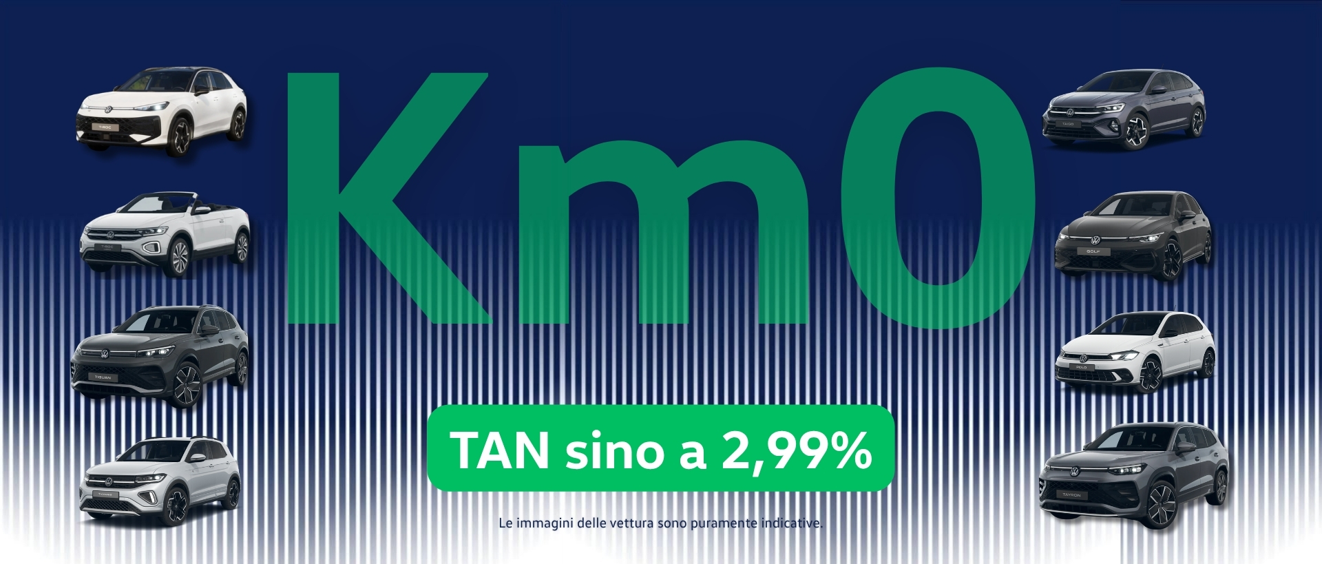 Le nostre km0 con TAN sino a 2,99%